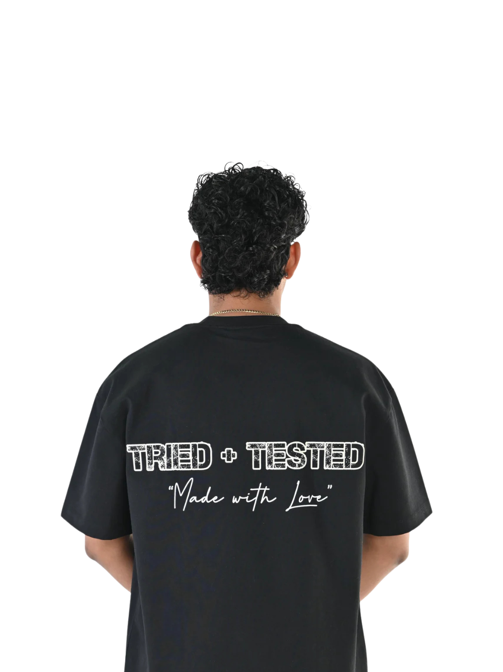 Tried And Tested With Love Black T-Shirt